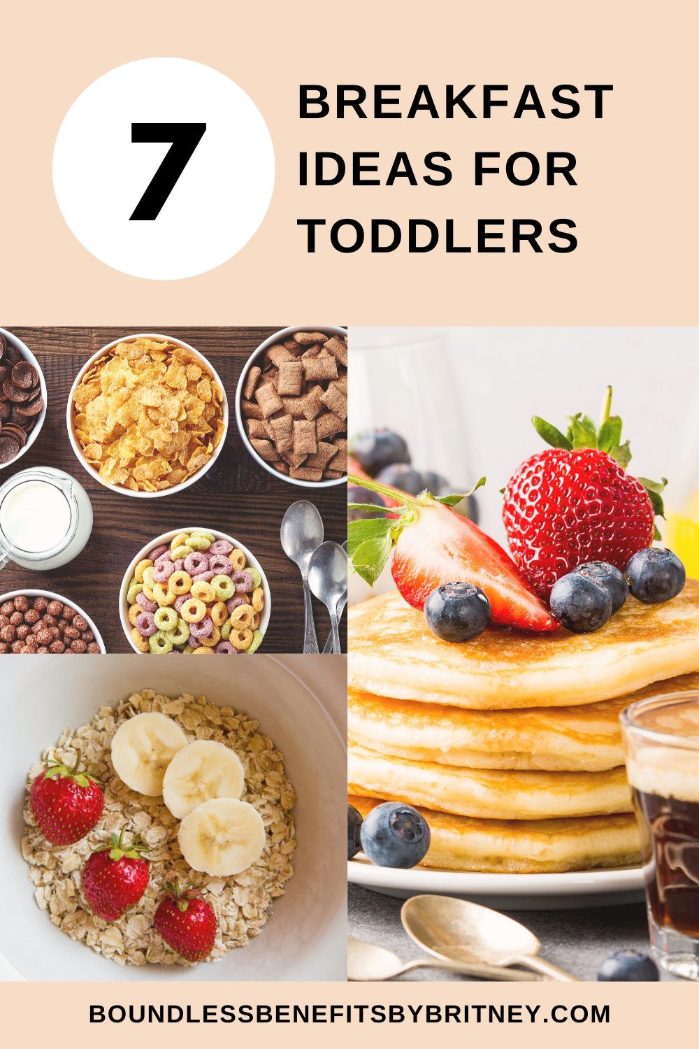 7 Breakfast Ideas for Toddlers - Boundless Benefits